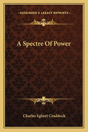 A Spectre of Power