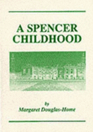 A Spencer Childhood