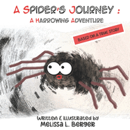 A Spider's Journey: A Harrowing Adventure