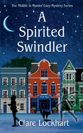 A Spirited Swindler