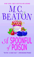 A Spoonful of Poison: An Agatha Raisin Mystery