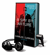 A Spy by Nature - Cumming, Charles, and Vance, Simon (Read by)