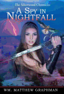 A Spy in Nightfall