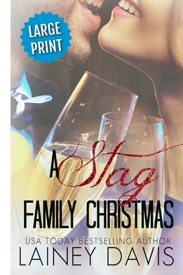A Stag Family Christmas (Large Print) - Davis, Lainey
