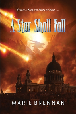 A Star Shall Fall - Brennan, Marie