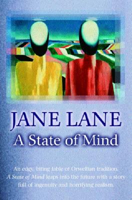 A State of Mind - Lane, Jane