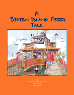 A Staten Island Ferry Tale