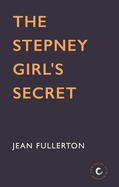 A Stepney Girl's Secret