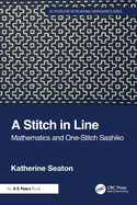 A Stitch in Line: Mathematics and One-Stitch Sashiko