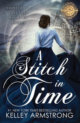A Stitch in Time - Armstrong, Kelley
