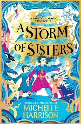 A Storm of Sisters: A wintry magical adventure to curl up with this Christmas - Harrison, Michelle