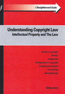 A Straightforward Guide to the Law and Intellectual Property