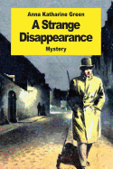 A Strange Disappearance