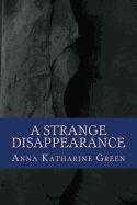 A strange disappearance