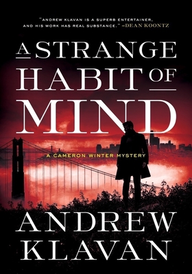 A Strange Habit of Mind - Klavan, Andrew