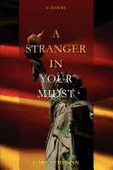 A Stranger in Your Midst