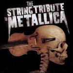 A String Tribute to Metallica