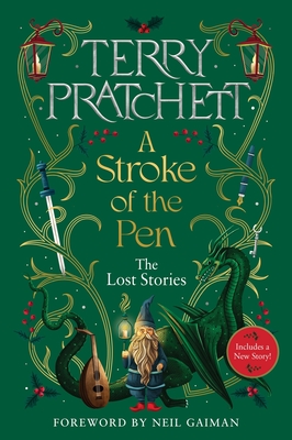 A Stroke of the Pen: The Lost Stories - Pratchett, Terry