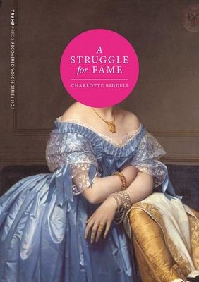 A Struggle For Fame - Riddell, Charlotte