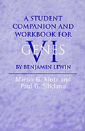 A Student Companion and Workbook for Genes VI