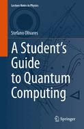 A Student's Guide to Quantum Computing