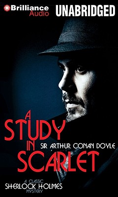 A Study in Scarlet - Doyle, Arthur Conan, Sir, and Page, Michael (Read by)