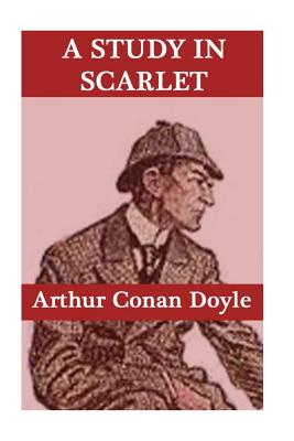 A Study in Scarlet - Conan Doyle, Arthur