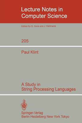 A Study in String Processing Languages - Klint, Paul