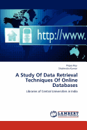 A Study of Data Retrieval Techniques of Online Databases