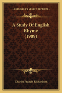 A Study of English Rhyme (1909)