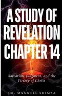 A Study of Revelation 14