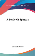 A Study Of Spinoza