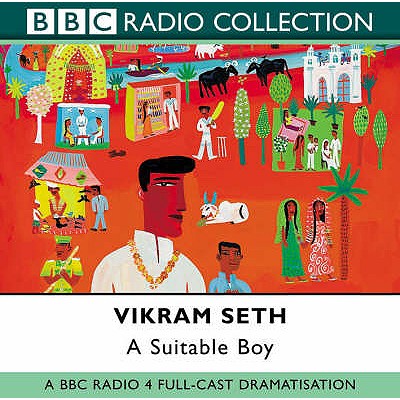 A Suitable Boy: BBC Radio 4 Full-cast Dramatisation - Seth, Vikram