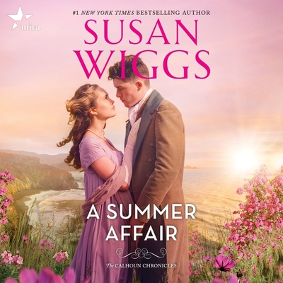 A Summer Affair - Wiggs, Susan, and Traister, Christina (Read by)