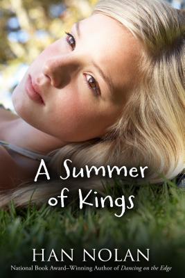 A Summer of Kings - Nolan, Han