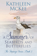 A Summer of Seabirds and Butterflies