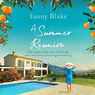 A Summer Reunion: The perfect escapist read