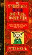 A Superior Person's Second Book of Weird