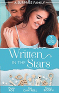 A Surprise Family: Written In The Stars: Suddenly Expecting / the Pregnancy Project / the Best Man's Baby
