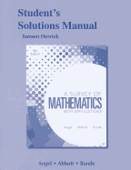 A Survey of Mathematics with Applications Student's Solutions Manual