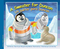 A Sweater for Duncan: Un Sueter Para Duncan