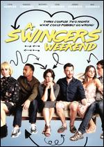 A Swingers Weekend - Jon Cohen