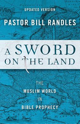 A Sword on the Land - Randles, Bill