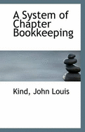 A System of Chapter Bookkeeping