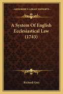 A System Of English Ecclesiastical Law (1743)