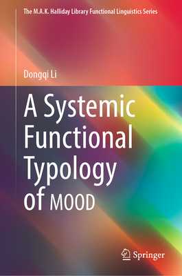 A Systemic Functional Typology of MOOD - Li, Dongqi
