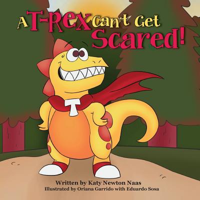 A T Rex Can't Get Scared! - Naas, Katy Newton