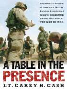 A Table in the Presence - Cash, Carey H, LT