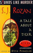 A Tale about a Tiger: Sounds Like Murder, Vol. VI