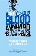 A Tale Etched In Blood And Hard Black Pencil